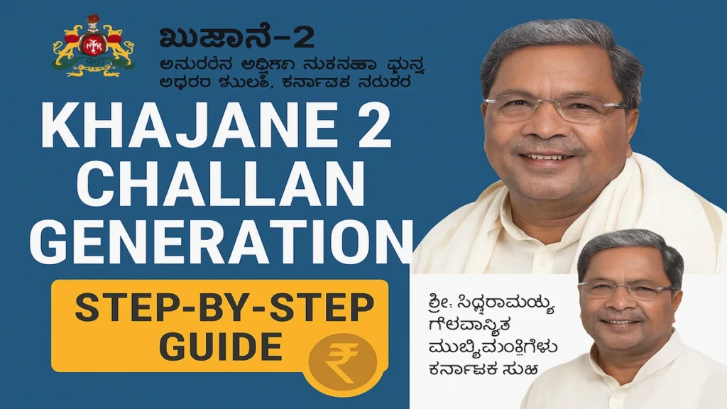 Step-by-step guide for Khajane 2 challan generation with document and rupee icon on blue background