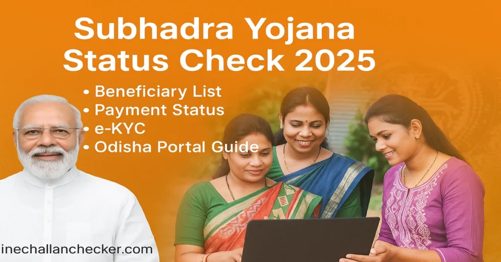 Subhadra Yojana Status Check 2025 featured image – Odisha beneficiary list and payment status online