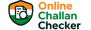 Your Trusted e-Challan Guide
